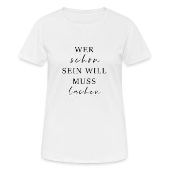 Lachen - Frauen T-Shirt atmungsaktiv - Weiß - Vorne - AI Model Female 172 dark (172cm)