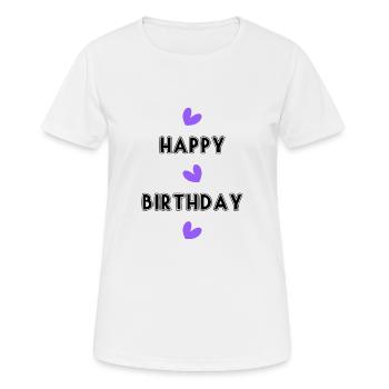 ALLES GUTE ZUM GEBURTSTAG!. ALLES GUTE ZUM GEBURTSTAG!. JAHRESTAG. - Frauen T-Shirt atmungsaktiv - Weiß - Vorne - AI Model Female 172 dark (172cm)