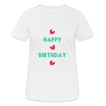 ALLES GUTE ZUM GEBURTSTAG!. ALLES GUTE ZUM GEBURTSTAG!. JAHRESTAG. - Frauen T-Shirt atmungsaktiv - Weiß - Vorne - AI Model Female 172 dark (172cm)