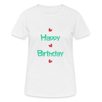 ALLES GUTE ZUM GEBURTSTAG!. ALLES GUTE ZUM GEBURTSTAG!. JAHRESTAG. - Frauen T-Shirt atmungsaktiv - Weiß - Vorne - AI Model Female 172 dark (172cm)