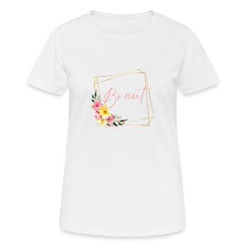 Team Braut! Blumen, personalisierbar - Frauen T-Shirt atmungsaktiv - Weiß - Vorne - AI Model Female 172 dark (172cm)