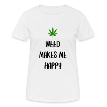 weed macht mich glücklich Cannabis Marihuana - Frauen T-Shirt atmungsaktiv - Weiß - Vorne - AI Model Female 172 dark (172cm)