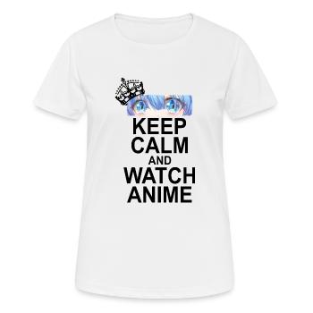Keep Calm And Watch Anime - Frauen T-Shirt atmungsaktiv - Weiß - Vorne - AI Model Female 172 dark (172cm)