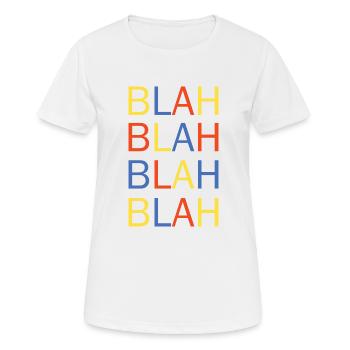 bla bla - T-shirt respirant Femme - blanc - Devant - AI Model Female 172 dark (172cm)