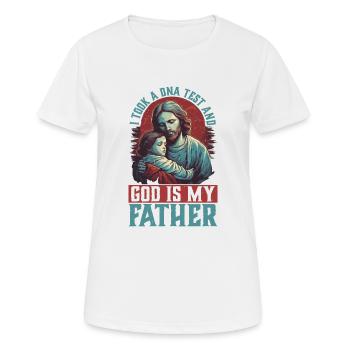 I Took A DNA Test And God Is My Father 31 - Frauen T-Shirt atmungsaktiv - Weiß - Vorne - AI Model Female 172 dark (172cm)
