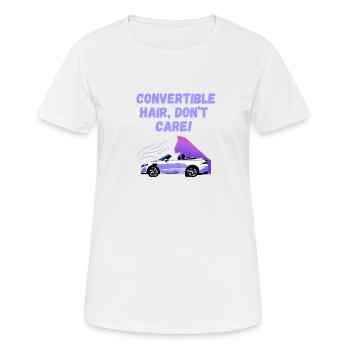 Lustiger Cabriolet Spruch Englisch Cabrio Spaß - Frauen T-Shirt atmungsaktiv - Weiß - Vorne - AI Model Female 172 dark (172cm)