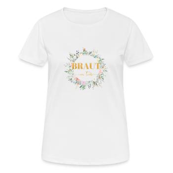 TEAM BRAUT ON TOUR! Blumen personalisierbar - Frauen T-Shirt atmungsaktiv - Weiß - Vorne - AI Model Female 172 dark (172cm)
