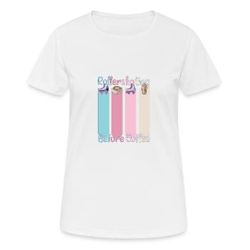 Rollerskater Party Rollerskating Before Coffee - Frauen T-Shirt atmungsaktiv - Weiß - Vorne - AI Model Female 172 dark (172cm)
