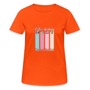 Rollerskater Party Rollerskating Before Coffee - Frauen T-Shirt atmungsaktiv - Neonorange - Vorne - AI Model Female 172 dark (172cm)