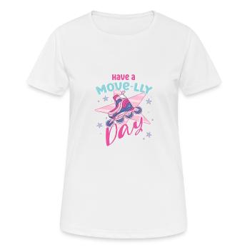 Rollerblades Blade Have A Move-lly Day Cadeaux - T-shirt respirant Femme - blanc - Devant - AI Model Female 172 dark (172cm)