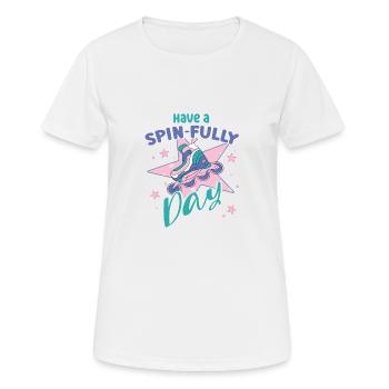 Rollerblades Blade Have A Spin-Fully Day Gifts - T-shirt respirant Femme - blanc - Devant - AI Model Female 172 dark (172cm)