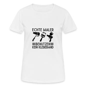 Painters Use Real Painters No Master Painter Idea - Women's Breathable T-Shirt - white - Front - AI Model Female 172 dark (172cm)