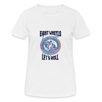 Rollerblades Blade Eight Wheels Let ́s Roll Cadeaux - T-shirt respirant Femme - blanc - Devant - AI Model Female 172 dark (172cm)