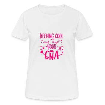 CNA Nursing Quotes Funny Nurse Lovers Cute CNA - Women's Breathable T-Shirt - white - Front - AI Model Female 172 dark (172cm)