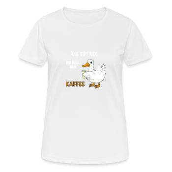 Ente Kaffee Spruch - Frauen T-Shirt atmungsaktiv - Weiß - Vorne - AI Model Female 172 dark (172cm)