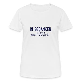 In Gedanken am Meer - Frauen T-Shirt atmungsaktiv - Weiß - Vorne - AI Model Female 172 dark (172cm)