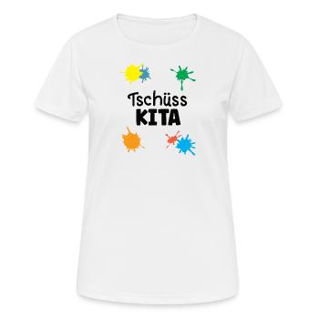 Abschied Kindergarten Krippe Hort Tschüss Kita - Frauen T-Shirt atmungsaktiv - Weiß - Vorne - AI Model Female 172 dark (172cm)
