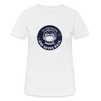 à la lune un astronaute jamais de retour - T-shirt respirant Femme - blanc - Devant - AI Model Female 172 dark (172cm)