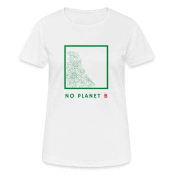 No Planet B - Umweltschutz - Frauen T-Shirt atmungsaktiv - Weiß - Vorne - AI Model Female 172 dark (172cm)