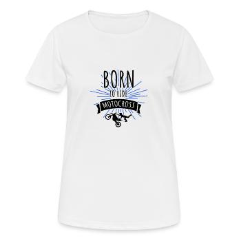 Born to ride Motocross - Frauen T-Shirt atmungsaktiv - Weiß - Vorne - AI Model Female 172 dark (172cm)