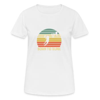 Born to dunk - Women's Breathable T-Shirt - white - Front - AI Model Female 172 dark (172cm)