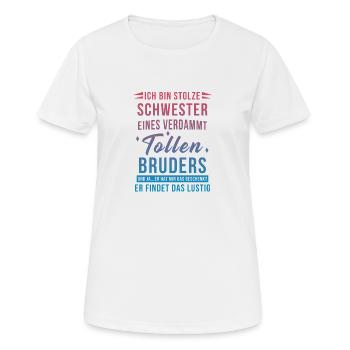 I am the proud sister of a great brother - Women's Breathable T-Shirt - white - Front - AI Model Female 172 dark (172cm)