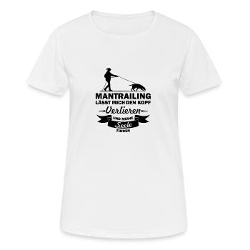 Mantrailing lasst mich den kopf Geschenk Suchhund - Frauen T-Shirt atmungsaktiv - Weiß - Vorne - AI Model Female 172 dark (172cm)