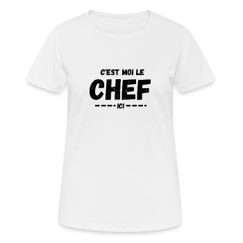 C'est moi le Chef ici - T-shirt respirant Femme - blanc - Devant - AI Model Female 172 dark (172cm)