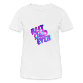 Best Dad Ever space - Frauen T-Shirt atmungsaktiv - Weiß - Vorne - AI Model Female 172 dark (172cm)