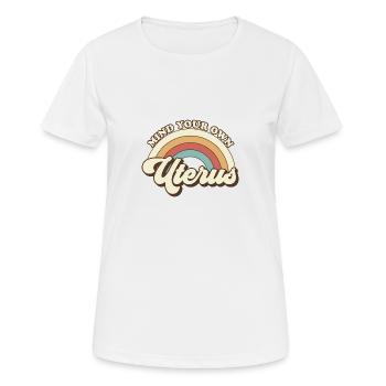 Occupez-vous de votre propre utérus - T-shirt respirant Femme - blanc - Devant - AI Model Female 172 dark (172cm)