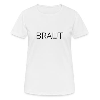 Team Braut! Minimal, personalisierbar - Frauen T-Shirt atmungsaktiv - Weiß - Vorne - AI Model Female 172 dark (172cm)