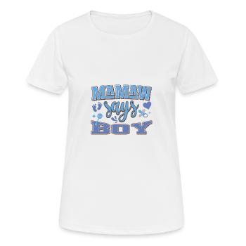 Mamaw dit garçon grossesse annonce fête de bébé - T-shirt respirant Femme - blanc - Devant - AI Model Female 172 dark (172cm)