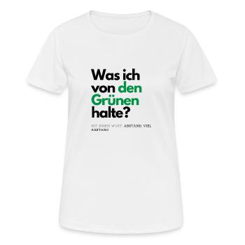 Motto - Was ich von den Grünen halte ? - Frauen T-Shirt atmungsaktiv - Weiß - Vorne - AI Model Female 172 dark (172cm)