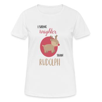 Je brille plus fort que Rudolph - T-shirt respirant Femme - blanc - Devant - AI Model Female 172 dark (172cm)