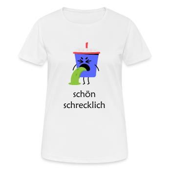 Becher Ekeleregend schön schrecklich - Frauen T-Shirt atmungsaktiv - Weiß - Vorne - AI Model Female 172 dark (172cm)