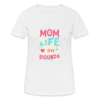 Une vie de maman où l’amour ne connaît pas de limites - T-shirt respirant Femme - blanc - Devant - AI Model Female 172 dark (172cm)