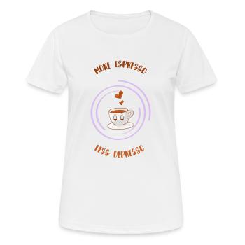 Espresso, Café, Café, Latte, Idée cadeau, Fun - T-shirt respirant Femme - blanc - Devant - AI Model Female 172 dark (172cm)
