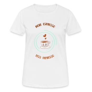 Espresso, Café, Café, Latte, Idée cadeau, Fun - T-shirt respirant Femme - blanc - Devant - AI Model Female 172 dark (172cm)