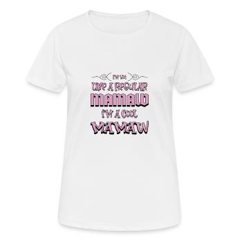 Ich bin nicht wie eine normale Mama Ich bin eine coole Mama - Frauen T-Shirt atmungsaktiv - Weiß - Vorne - AI Model Female 172 dark (172cm)