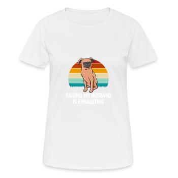 Élever mon mari tendu drôle de femme Humo - T-shirt respirant Femme - blanc - Devant - AI Model Female 172 dark (172cm)