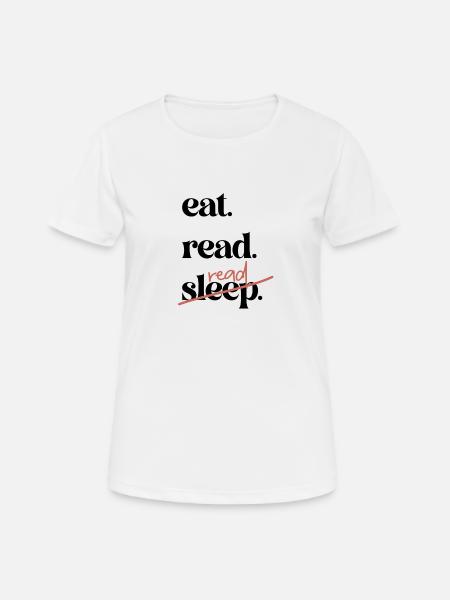 eat, read, read - Women's Breathable T-Shirt - white