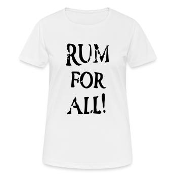 Rum for all! - Frauen T-Shirt atmungsaktiv - Weiß - Vorne - AI Model Female 172 dark (172cm)