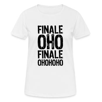 FINALE OHOHOHO - Fußball Sport Meisterschaft - Frauen T-Shirt atmungsaktiv - Weiß - Vorne - AI Model Female 172 dark (172cm)