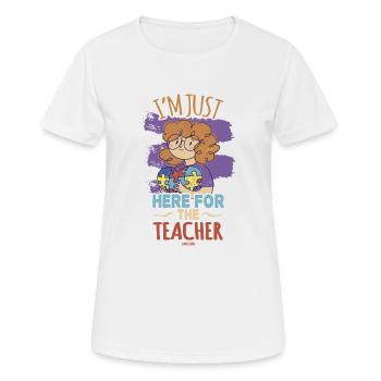 Je suis juste ici pour l’enseignant - T-shirt respirant Femme - blanc - Devant - AI Model Female 172 dark (172cm)