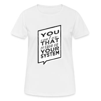 Humour Spécialiste de l’informatique de santé Vêtements - T-shirt respirant Femme - blanc - Devant - AI Model Female 172 dark (172cm)