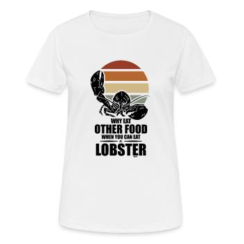 Hummer essen - Frauen T-Shirt atmungsaktiv - Weiß - Vorne - AI Model Female 172 dark (172cm)