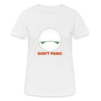 Don't Panic - Frauen T-Shirt atmungsaktiv - Weiß - Vorne - AI Model Female 172 dark (172cm)