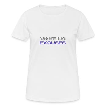 Pas d’excuses - T-shirt respirant Femme - blanc - Devant - AI Model Female 172 dark (172cm)