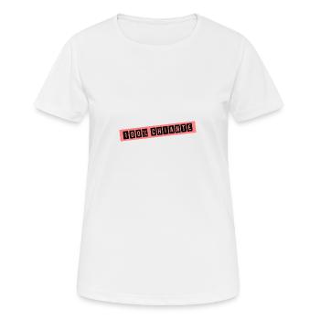 100% CHIANTE. HUMOUR. CHIANTE. ÉNERVANTE - T-shirt respirant Femme - blanc - Devant - AI Model Female 172 dark (172cm)