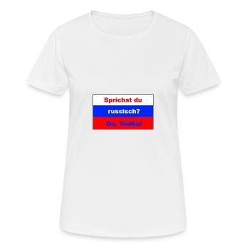 Sprichst du russisch? Da, Vodka! - Frauen T-Shirt atmungsaktiv - Weiß - Vorne - AI Model Female 172 dark (172cm)